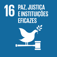 Objetivo de Desenvolvimento Sustentável 16: Promover sociedades pacíficas e inclusivas para o desenvolvimento sustentável, proporcionar o acesso à justiça para todos e construir instituições eficazes, responsáveis e inclusivas a todos os níveis