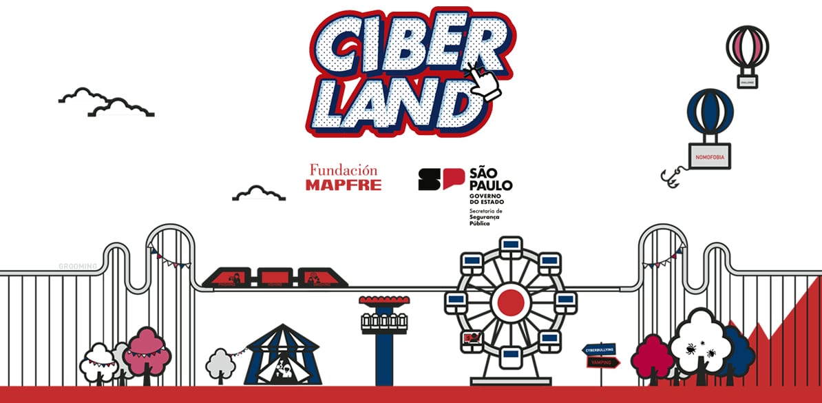 Ciberland Riscos no mundo digital