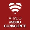 Ative o modo consciente